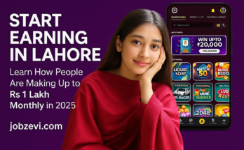 Start Earning in Lahore – Learn How People Are Making Up to Rs 1 Lakh Monthly in 2025